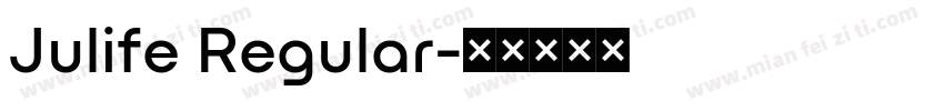 Julife Regular字体转换